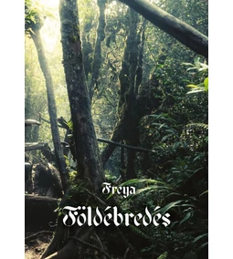 Freya-Földébredés