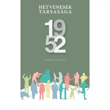 Hetvenesek társasága 1952