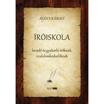 Agócs Károly: Íróiskola