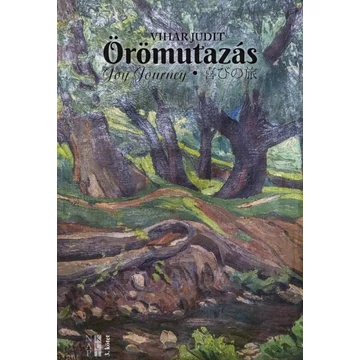 Vihar Judit: Örömutazás 3. kötet