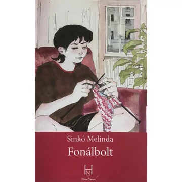 Sinkó Melinda: Fonálbolt