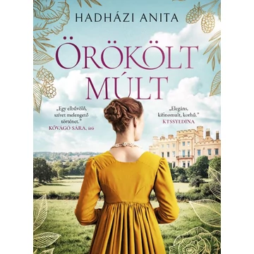 Hadházi Anita: Örökölt múlt