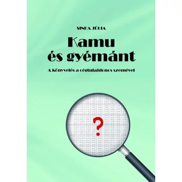 Sinka Júlia: Kamu és gyémánt