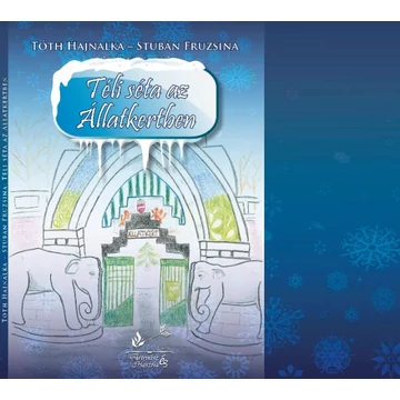 Nagy-Tóth Hajnalka: Téli séta az állatkertben