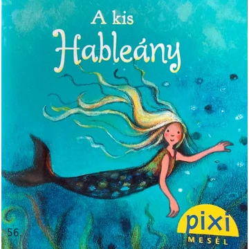 Pixi zsebkönyvek: A kis hableány