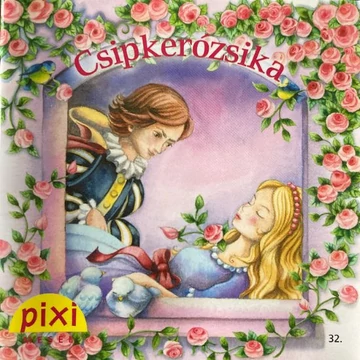 Pixi zsebkönyvek: Csipkerózsika