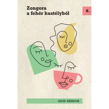 Gion Nándor: Zongora a fehér kastélyból