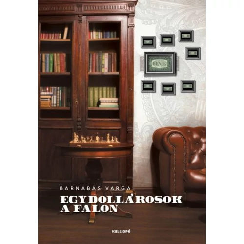 Barnabás Varga- Egydollárosok a falon