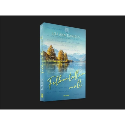 Lili Ann Daniels-Felbontatlan múlt