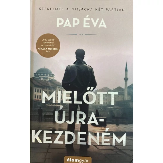 Pap Éva: Mielőtt újrakezdeném