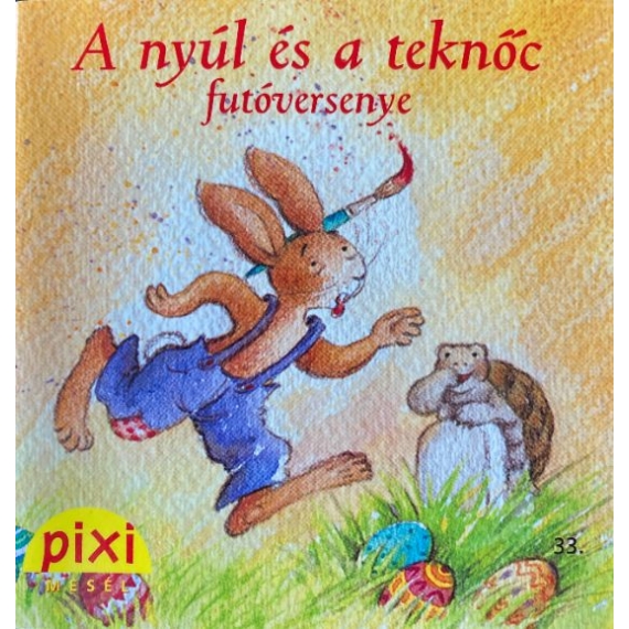 Pixi zsebkönyvek: A nyúl és a teknőc futóversenye