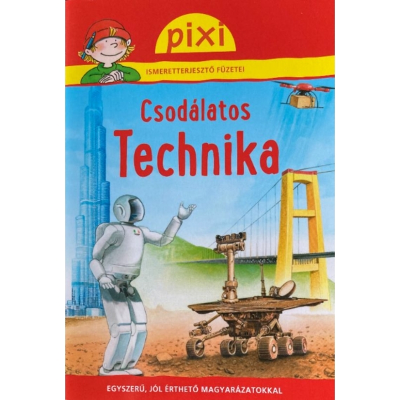 Pixi zsebkönyvek: Csodálatos technika