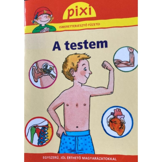 Pixi zsebkönyvek: A testem