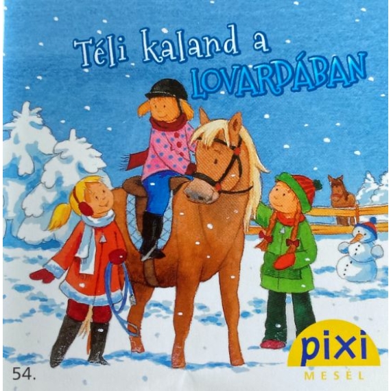 Pixi zsebkönyvek: Téli kaland a lovardában