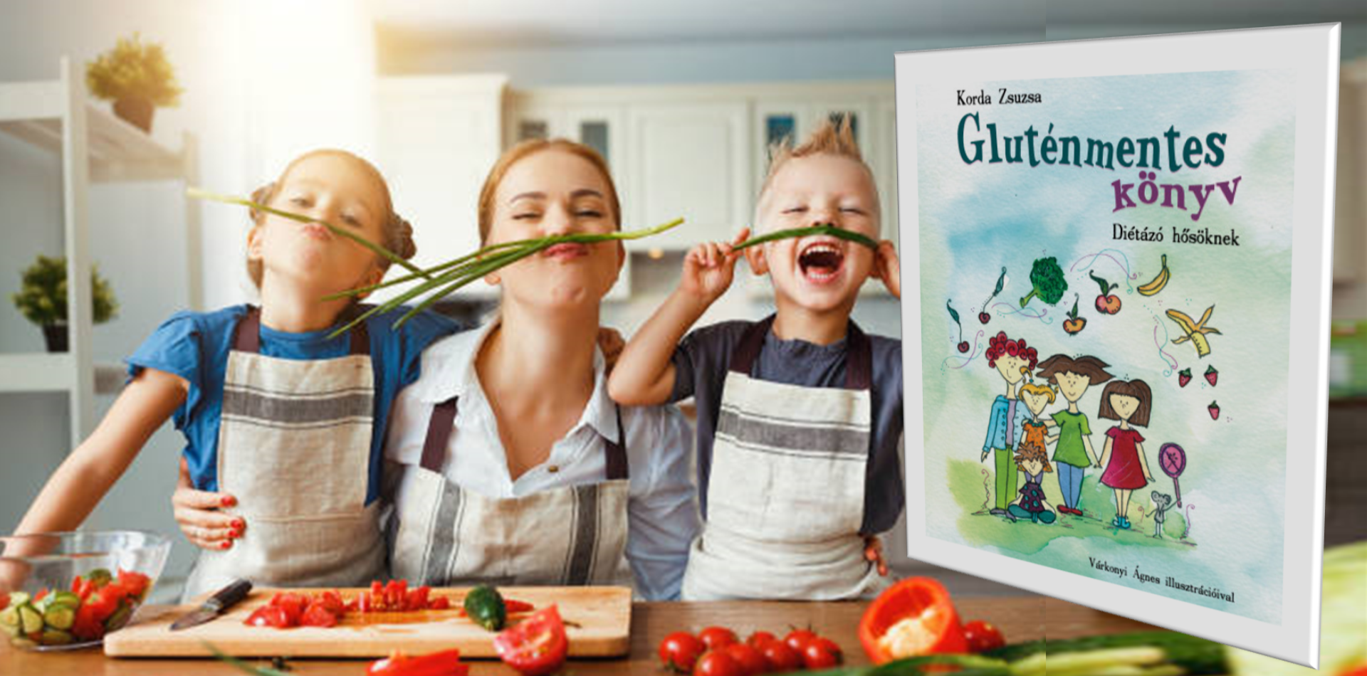 Korda Zsuzsa: Gluténmentes könyv diétázó hősöknek
